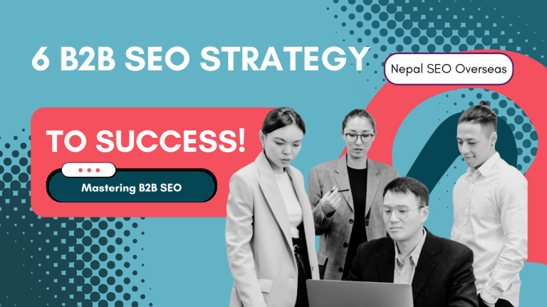 Successful B2B SEO Strategy to Outrank Competitors in 2024